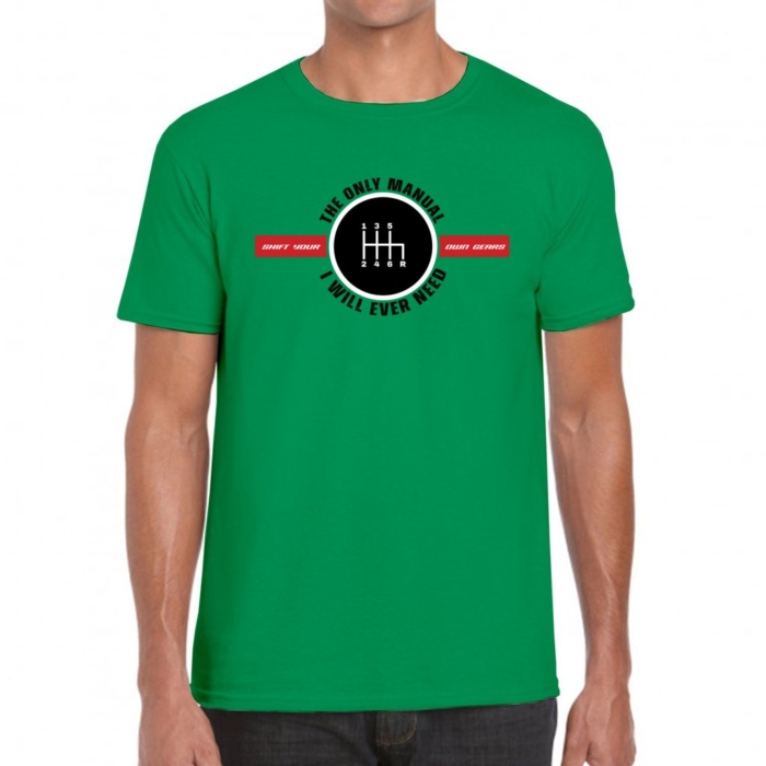 Only Manual I Need 6-speed Tee for Car Guys and Dads - Image 2